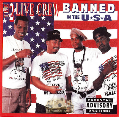 2 Live Crew – Banned in the USA