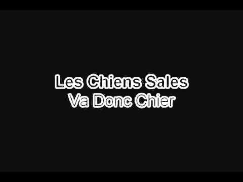 Va Donc Chier – Les Chiens Sales