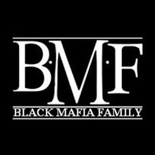 BMF (Black Mafia Family)